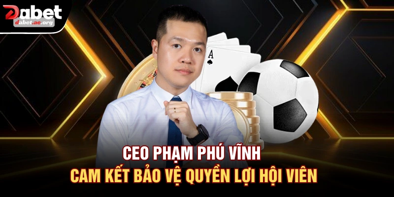 Cam kết bảo vệ quyền lợi hội viên
